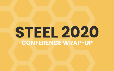 it’s been two weeks since Steel 2020 – what stuck?