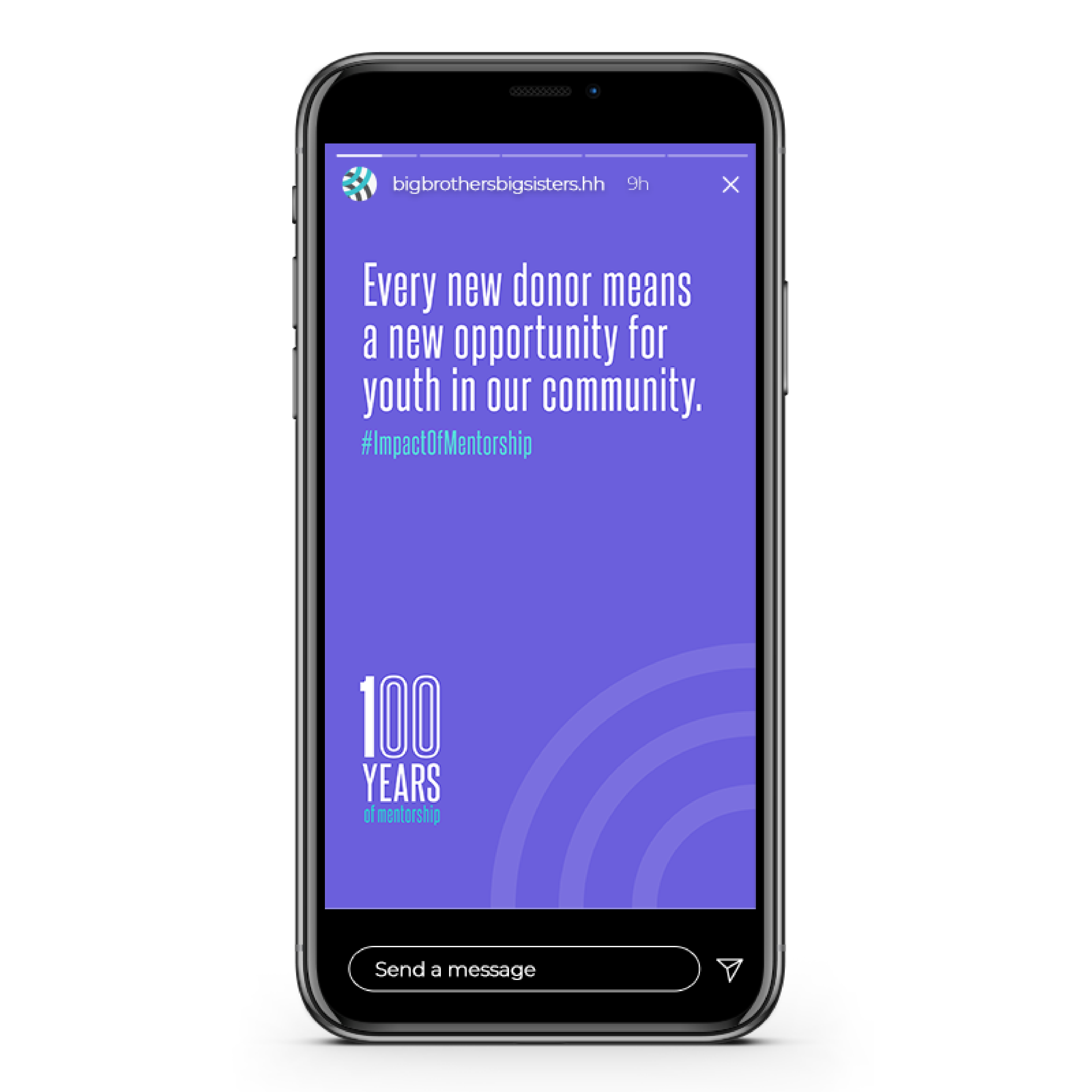 Instagram story example for the 100 Years of mentorship campaign. Text reads Every new donor means a new opportunity for youth in our community on a purple background.