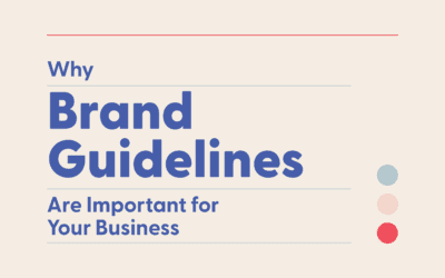why brand guidelines are important for your business