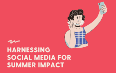 Harnessing Social Media for Summer Impact